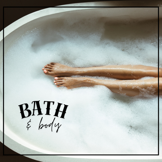 Bath & Body