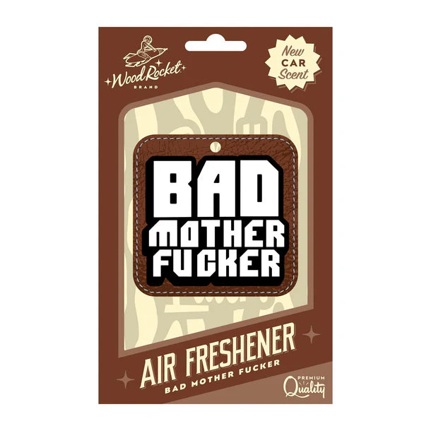 Bad Mother F*cker Air Freshner