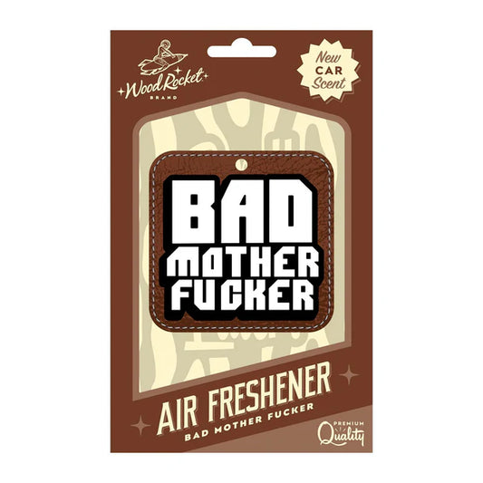 Bad Mother F*cker Air Freshner