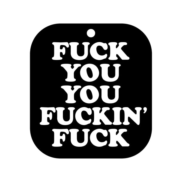 F*ck You Air Freshner