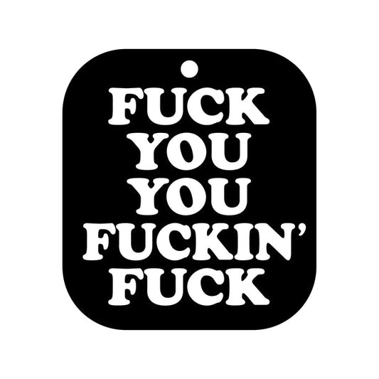 F*ck You Air Freshner